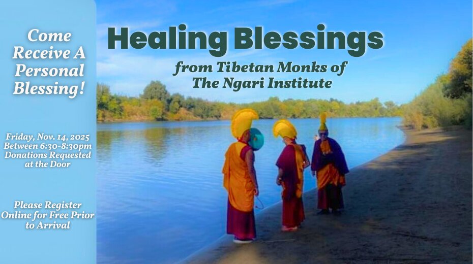 Healing Blessings from the Tibetan Monks of Ngari Institute