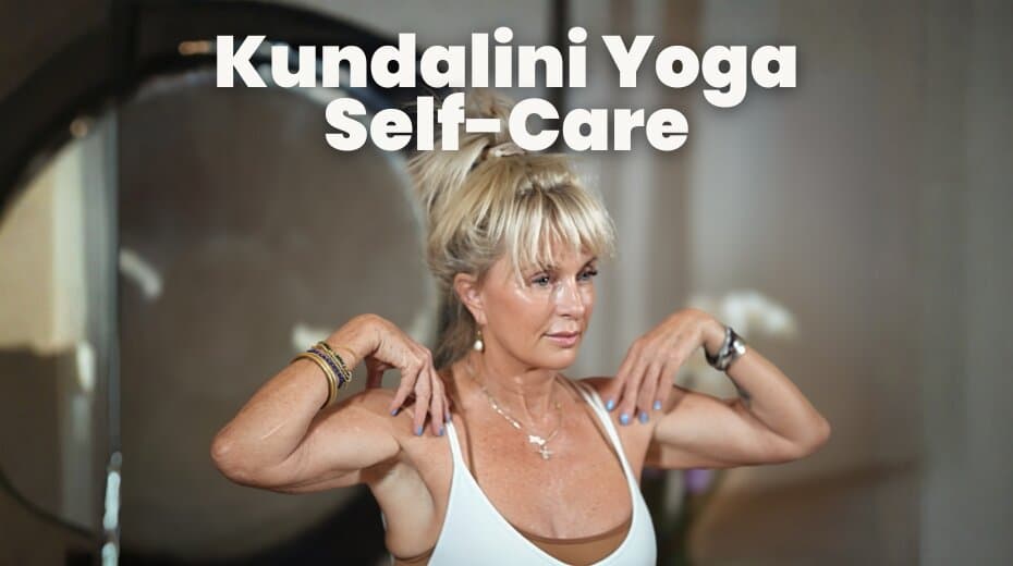 Kundalini Yoga Self-Care