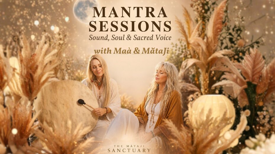 The Mantra Sessions: Sound, Soul & Sacred Voice